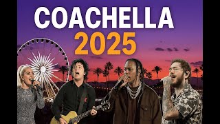 Coachella music festival 2025 Is INSANE Full Lineup Schedule Why This Year Is Different