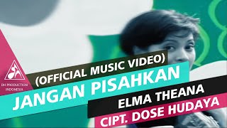 Elma Theana - Jangan Pisahkan ( Video Clip) Lagu Jadul 1995