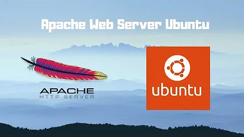 How to Install and Configue Apache web server in Ubuntu Linux ( For Beginners )