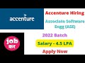Accenture Hiring For Associate Software Engg (ASE) | 2022 Batch | Salary - 4.5 LPA | Apply Now