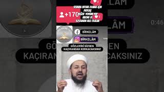 Gözleri̇ni̇ Si̇zden Kaçirandan Si̇zde Kaçin.ıoglu Übbeliahmethoca