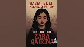 Justice 4 Zara Qairina