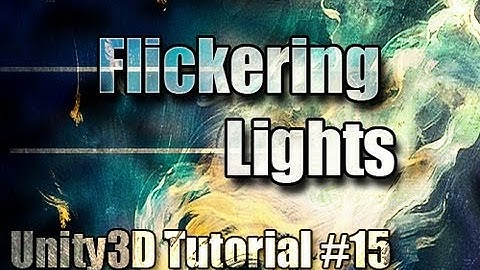 Unity3D Tutorial #15 [ Flickering Lights ][ Free Script Included ]
