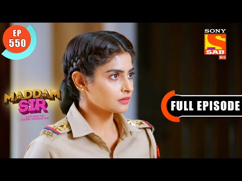 Planning To Catch The Culprit - Maddam Sir - Ep 550 - Full Episode - 11 July  2022