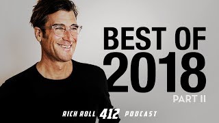 Best of 2018 - Part II | Rich Roll Podcast