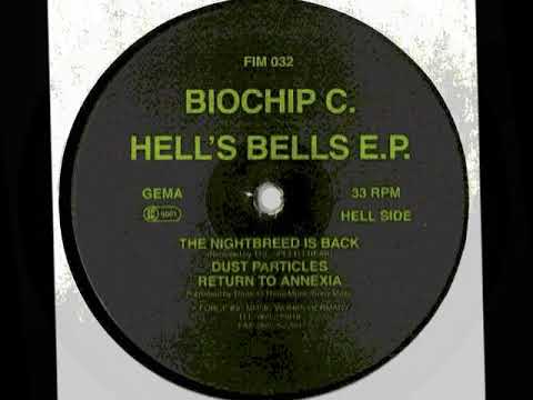 Biochip C. — Biochip C - Hell's Bells EP - Nightbreed Is Back (Speed Freak Remix)