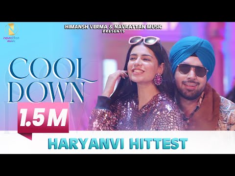 Cooldown (Official Video) Deep Money Ft. Renuka Panwar | Himansh Verma | New Haryanavi Songs 2021