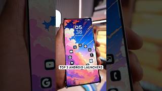 TOP 3 Android Launchers, based off your recommendations #android #launchers #tech