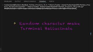 Random characters make terminal hallucinate #python #coding #terminal  #code Generate Random Letter In Python Softlinks Python Programming
