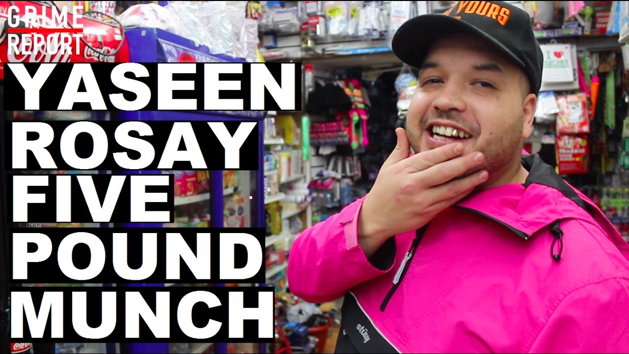 Yaseen Rosay - The Five Pound Munch [Episode 53] @Yaseen_Rosay | Grime Report Tv