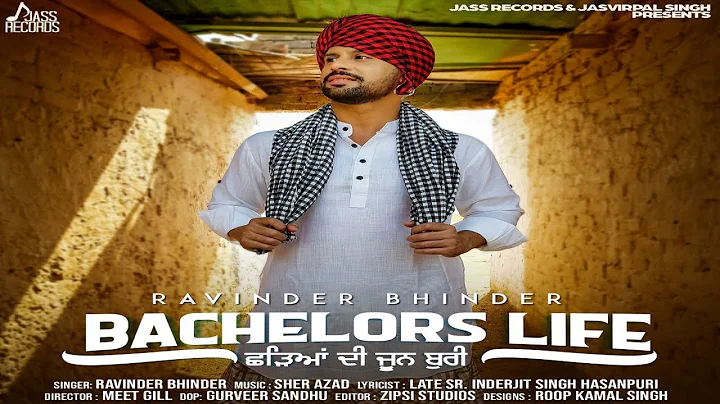 Bachelors Life | Official Music Video | Ravinder B...