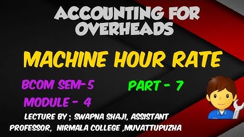 Computation of Machine Hour Rate