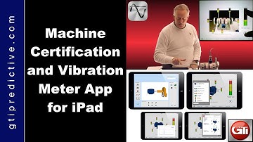 VibeRMS Overview: Machine Certification & Advanced iPad Vibration Meter by GTI Predictive Technology