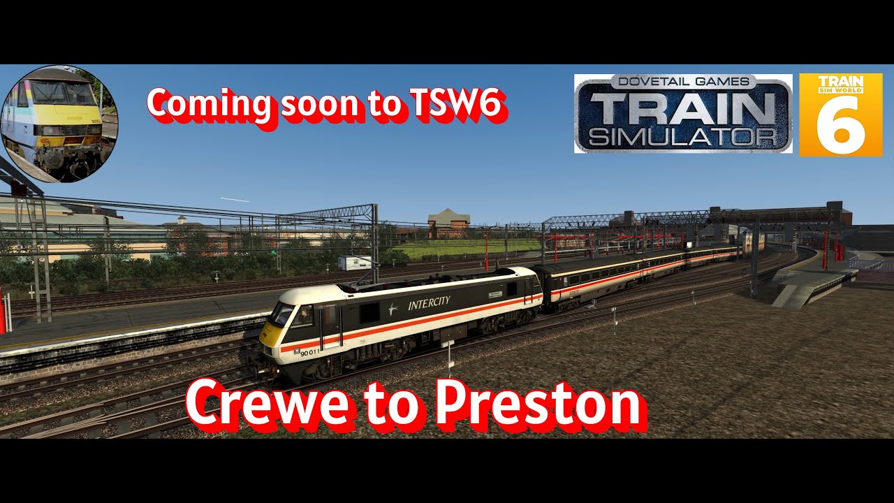 Crewe To Preston TSC preview for TSW6