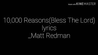 10,000 Reason(Bless the Lord)lyrics made with (kinemaster app)