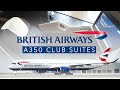 British Airways A350 Club Suites - Toronto to Heathrow