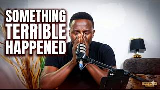 THIS IS SERIOUS! SOMETHING TERRIBLE HAPPENED TO ME! #ejnewton   #prophetlovylelias