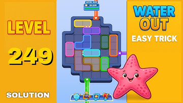 Water Out Puzzle Level 249 – Easy Solutions