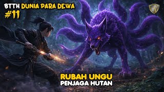 Download Lagu Rubah Ungu - BTTH DUNIA PARA DEWA EPS 11 MP3