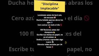 DICIPLINA IMPLACABLE #motivation #crecimientopersonal