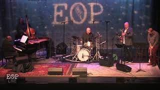 The Jazz Legacy Project "Sack o' Woe" (Cannonball & Nat Adderley) [live] @ Eddie Owen Presents