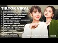 Lagu Tiktok Viral 2023 - Lagu Indonesia Terbaik 2023 (Lagu Hits Spotify, Joox 2023)