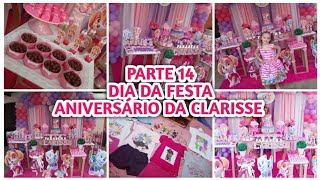 Parte 14 | Dia da festa | Aniversário da Clarisse | Decoração sky | Patrulha canina | Pula pula.