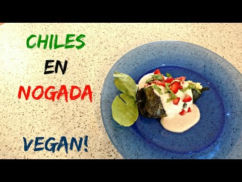 Chiles en Nogada Recipe - Vegan!!