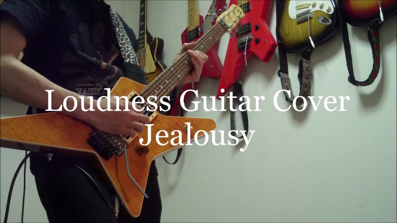 Loudness Guitar Cover / Jealousy - YouTube