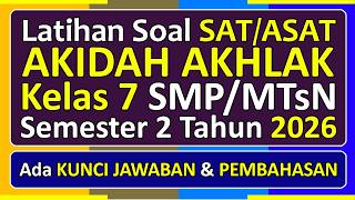 Latihan Soal Satasat Akidah Akhlak Kelas 7 Semester 2 Tahun 2026 Kurikulum Merdeka U0026 Pembahasan
