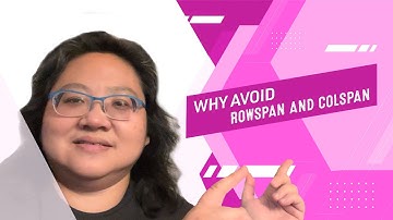 Coding for Beginners: Web Accessibility #23— Avoid Spanning Rows and Columns for Table Accessibility