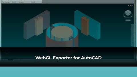 WebGL Exporter for AutoCAD