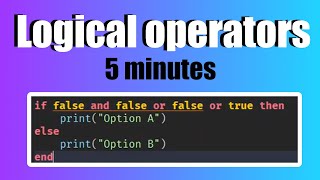 Logical Operators | 5 Minute Roblox Studio Scripting Tutorial Part 28