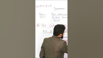 PGC Lectures-Inter Part 1-KPK Board-English-Grammar - Past Continuous And Past Perfect