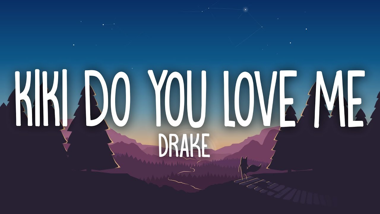 KIKI DO YOU LOVE ME With Lyrics - YouTube