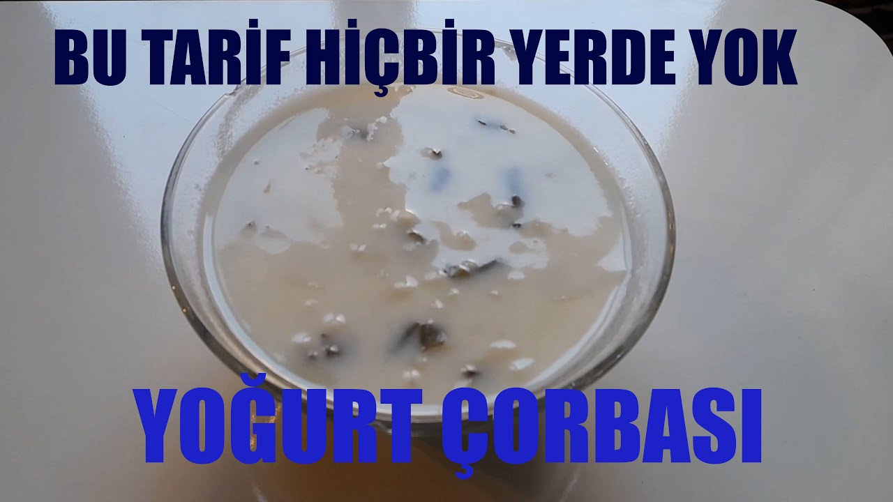 Yoğurt Çorbası Tarifi / Bu Tarif Hiçbir Yerde Yok / Yemek Tarifleri