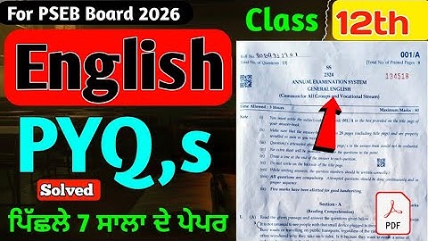 General English PYQ Class 12th | PSEB Class 12 English PYQ | Last 7 Year PYQS | #pyq #12th #pseb