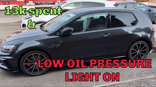 We CAN’T BELIEVE IT! £13k spent on this VW Golf and LOW oil pressure warning light is on