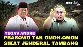 Tegas Andre Gerindra Sebut Prabowo Tak Omon-omon Sikat Jenderal Bakingi Tambang