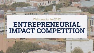 Entrepreneurial Impact Competition | Finals Competition 2022