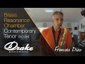 Francois diaz plays the new drake brass resonance chamber contemporary i