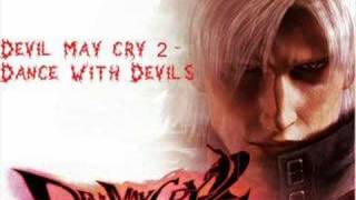Vignette de la vidéo "Devil may cry 2 - Dance With Devils"