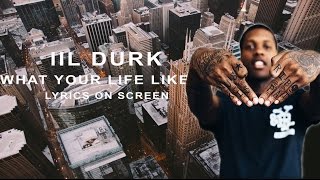 Lil Durk - What Your Life Like (Remember My Name) (Lyrics)