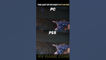 The Last Of Us Part 1 | PC VS PS5 | Side By Side Graphics Comparison | NV Game Zone | #shorts
