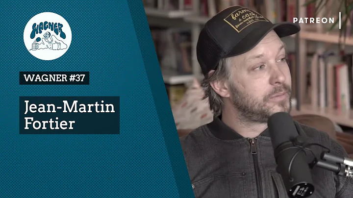 WAGNER #37 - Jean-Martin Fortier