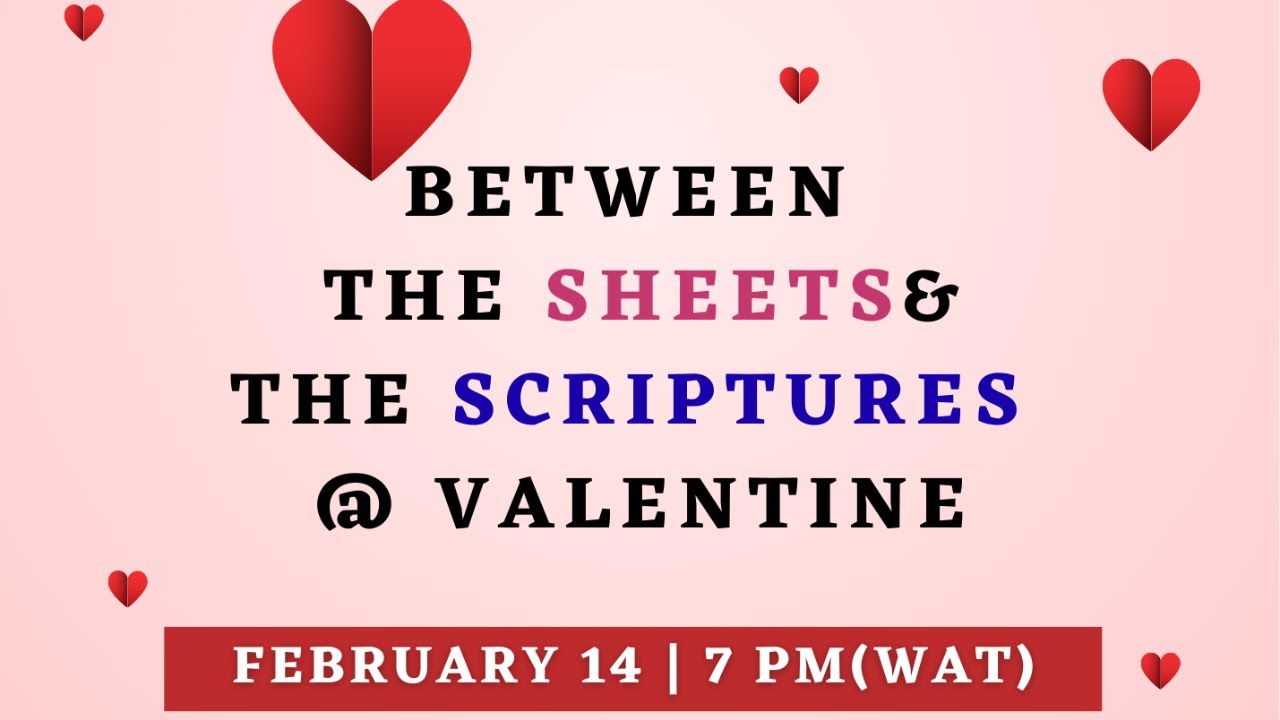 Warrior Women Series || Between the Sheets and the Scriptures at Valentine || Sarah Adeoye