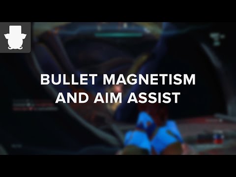 Bullet Magnetism and Aim Assist