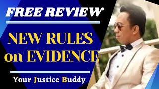 Overview: 2019 Amendments to the Revised Rules on Evidence (Free Criminology Board & Bar Review)