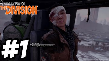 The Division Gameplay Walkthrough Part 1 ( 1080p Xbox One ) Beta 1.1