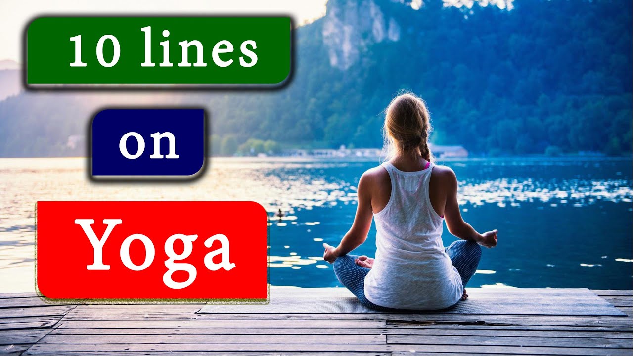 10 lines on Yoga in English | International Yoga Day